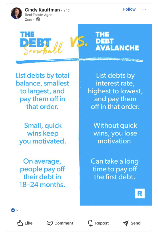 Screenshot of a post on LinkedIn outlining the the debt snowball vs. the debt avalanche posted by Cindy Kauffman, real estate agent.