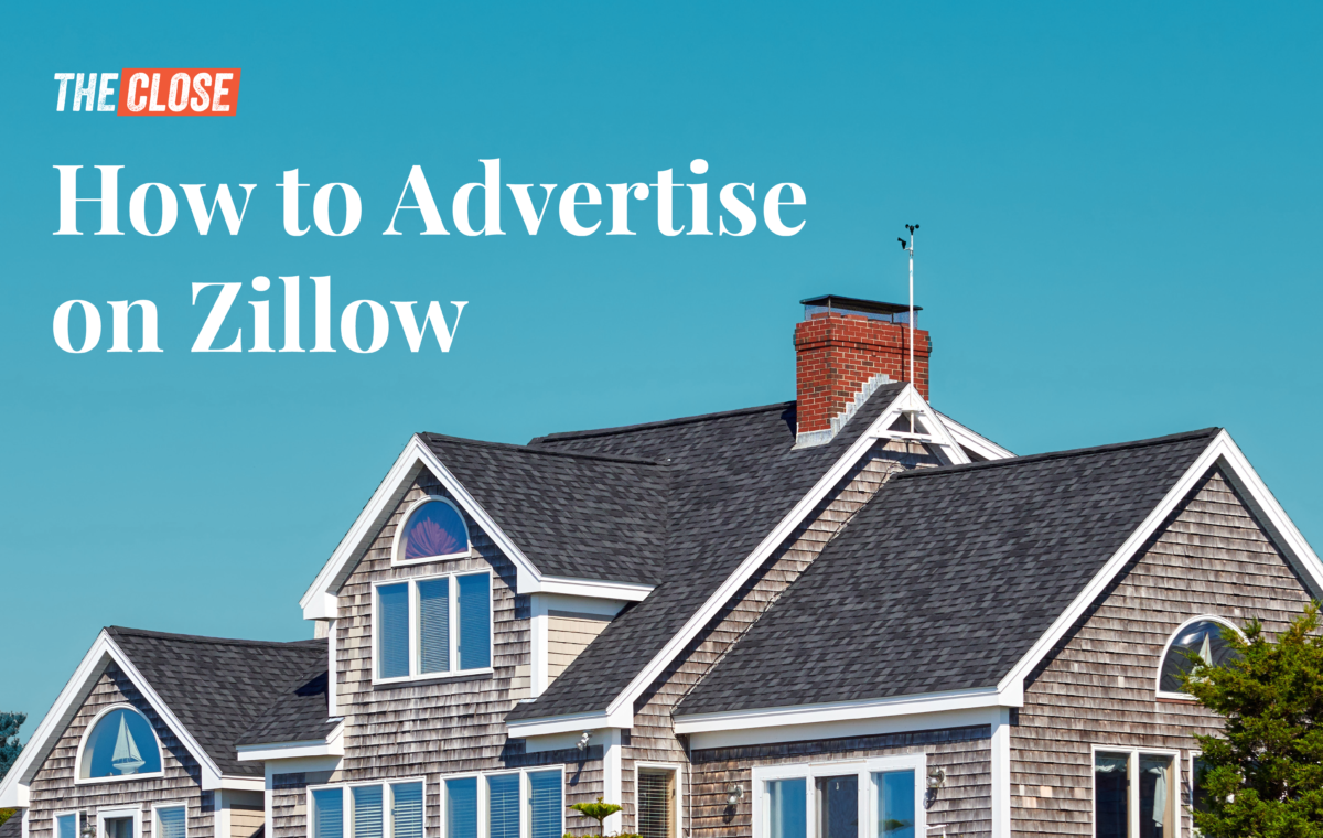 Cover image of The Close's "how to advertise on Zillow" downloadable guide