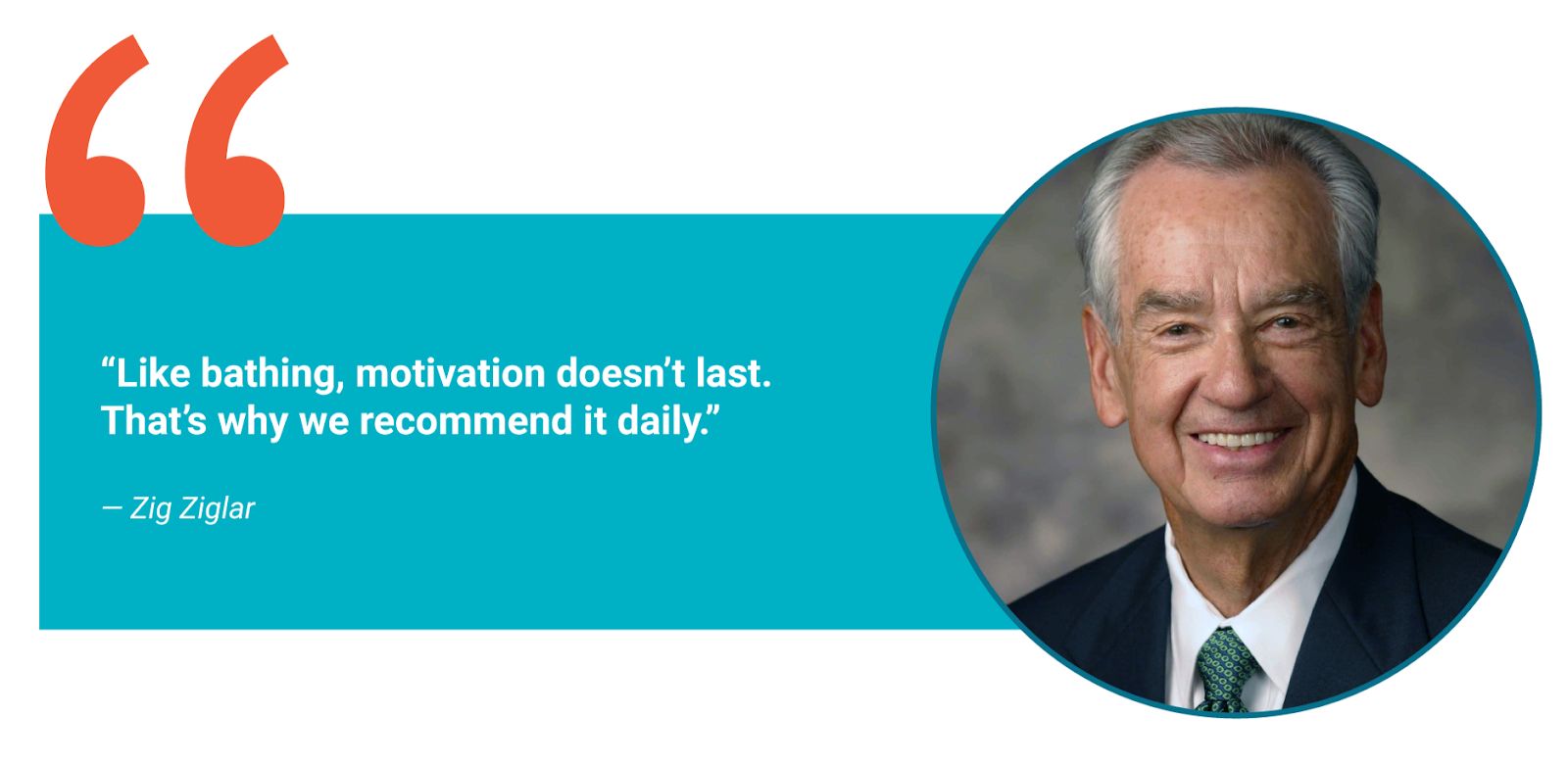 Zig Ziglar quote. Zig Ziglar quote.
