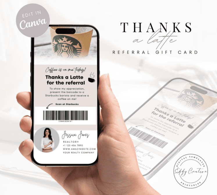 Phone screen shows a barcode with message, "Thanks a latte for the referral" and realtor contact details.