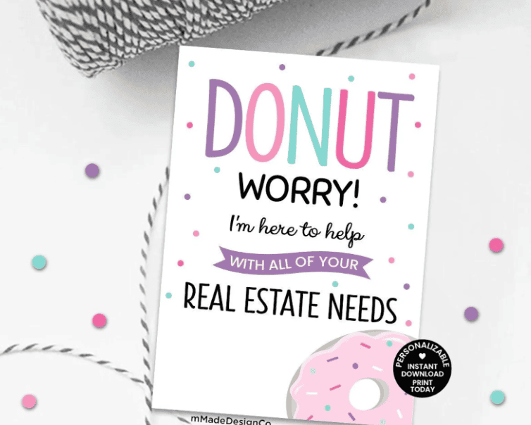 Tag says "Donut worry! I'm here to help with all of your real estate needs," with pastel sprinkles.