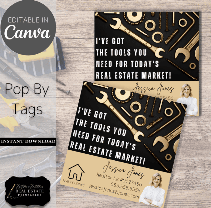 Tag with gold tools in background and message "I've got the tools you need for today's real estate market!" with agent info.
