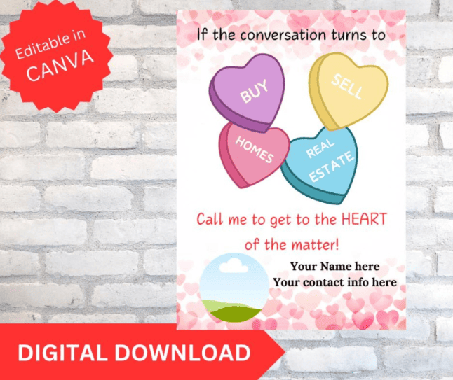Valentine's-themed tag with candy hearts says "Call me to get to the heart of the matter!" with contact info.