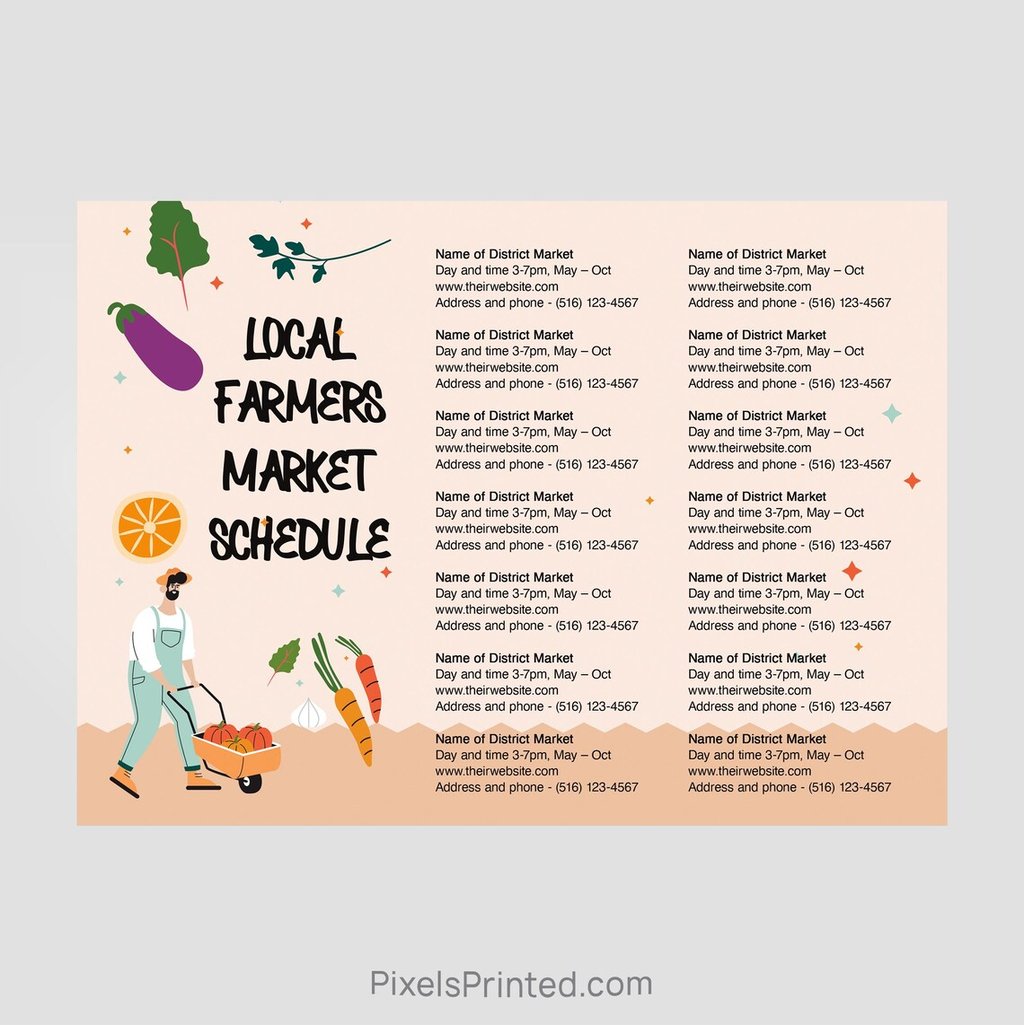An orange postcard that says, "local farmers market schedule". Then, on the other side, there is the list of the times and dates.
