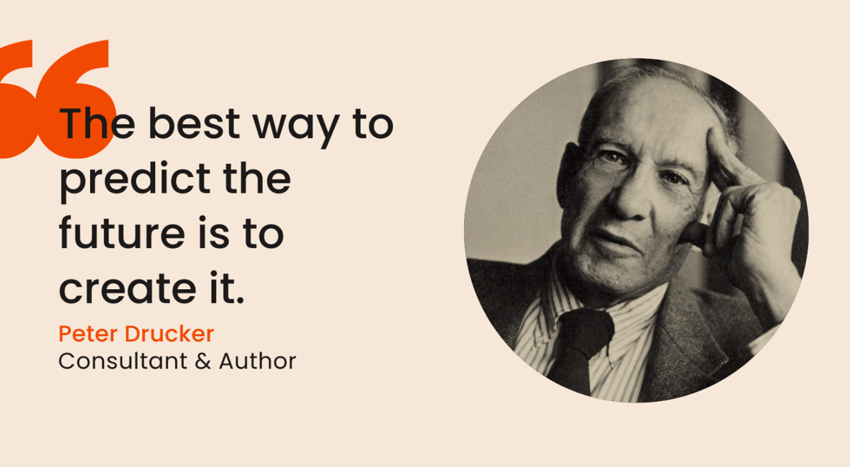 A quote from Peter Drucker